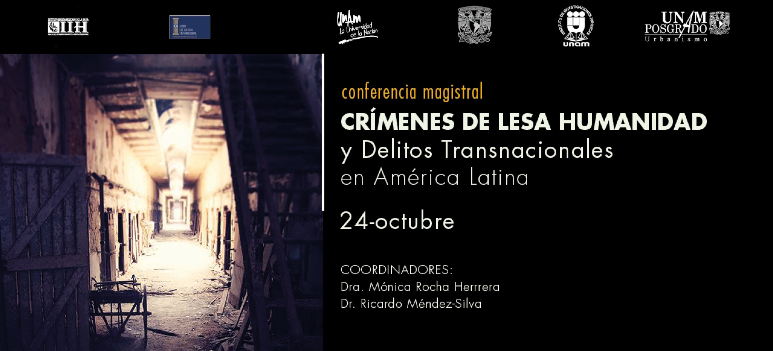 Conferencia magistral Crímenes de lesa humanidad y delitos transnacionales en América Latina
