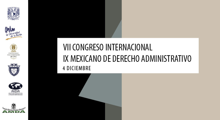 VII Congreso Internacional y IX Mexicano de Derecho Administrativo