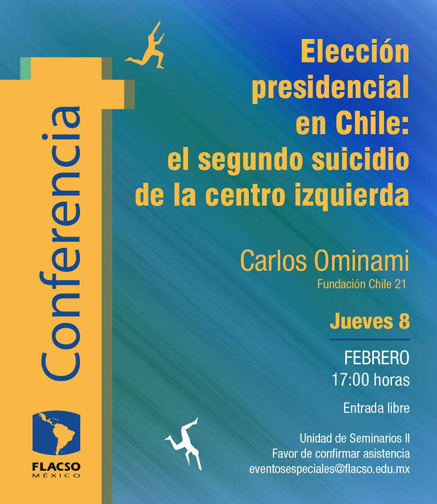 Conferencia magistral Elección presidencial en Chile: el segundo suicidio de la centro izquierda
